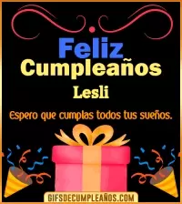 GIF Mensaje de cumpleaños Lesli